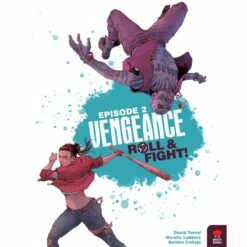 Vengeance: Roll & Fight Episode 2 (EN)